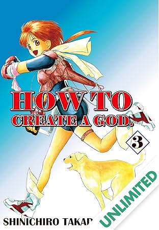 HOW TO CREATE A GOD. Vol. 3